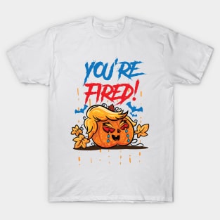 You're Fired Trumpkin T-Shirt